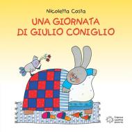 Ebook Una giornata di Giulio Coniglio di Nicoletta Costa edito da Franco Cosimo Panini Editore