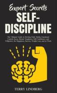 Ebook Expert Secrets — Self-Discipline di Terry Lindberg edito da Terry Lindberg