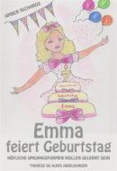 Ebook Emma Feiert Geburtstag – Höfliche Umgangsformen Wollen Gelernt Sein di Amber Richards edito da Babelcube Inc.