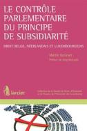 Ebook Le contrôle parlementaire du principe de subsidiarité di Martin Gennart edito da Éditions Larcier