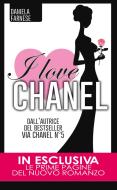 Ebook I love Chanel di Daniela Farnese edito da Newton Compton Editori