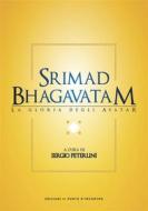 Ebook Srimad Bhagavatam di Sergio Peterlini edito da Edizioni Il Punto d'incontro