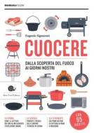Ebook Cuocere di Eugenio Signoroni edito da Slow Food Editore