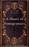 Ebook A House of Pomegranates di Oscar Wilde edito da Mike Thomas
