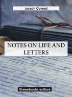 Ebook Notes On Life And Letters di Joseph Conrad edito da Greenbooks Editore