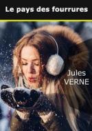 Ebook Le pays des fourrures di Jules Verne edito da Books on Demand