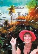 Ebook Die Fliege di Rita Zecher edito da Romeon-Verlag