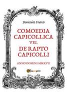 Ebook Comoedia Capicollica di Domenico Franco edito da Youcanprint