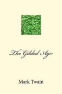 Ebook The Gilded Age di Mark twain edito da anamsaleem