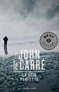 Ebook La spia perfetta di le Carré John edito da Mondadori