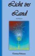 Ebook Licht ins Land di Christian Hofmann edito da Books on Demand
