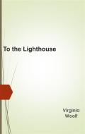Ebook To the Lighthouse di Virginia Woolf edito da Studium Legis
