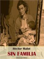 Ebook Sin familia di Héctor Malot edito da E-BOOKARAMA