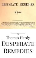 Ebook Desperate Remedies di Thomas Hardy edito da Thomas Hardy