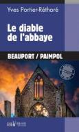 Ebook Le diable de l&apos;abbaye di Yves Portier-Réthoré edito da Palémon