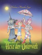 Ebook Yvette und die Hexe der Unterwelt di Halina Monika Sega edito da Books on Demand