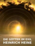 Ebook Die Götter im Exil di Heinrich Heine edito da Books on Demand