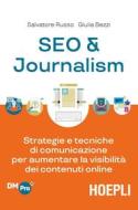 Ebook Seo & Journalism di Salvatore Russo, Giulia Bezzi edito da Hoepli