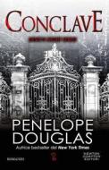 Ebook Conclave. Devil&apos;s night series 3.5 di Penelope Douglas edito da Newton Compton Editori