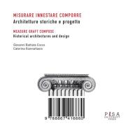Ebook Misurare innestare comporre di Giovanni Battista Cocco, Caterina Giannattasio edito da Pisa University Press