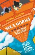 Ebook Nik e Norva. Il caso della pop star di Jackson Sharna edito da Emons Libri