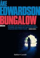 Ebook Bungalow di Åke Edwardson edito da Baldini+Castoldi