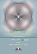 Ebook Opere monumentali / Le 100 mila croci – Matrici – 2° volume di Mario Chiauzzi, La Rivoluzione Planetaria edito da MarioChiauzzi
