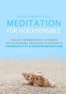 Ebook Meditation für Hochsensible di Ulrike Domenika Bolls edito da Books on Demand