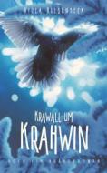 Ebook Krawall um Krahwin di Viola Hilsenbeck edito da Books on Demand