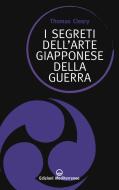 Ebook I segreti dell'arte giapponese della guerra di Thomas Cleary edito da Edizioni Mediterranee