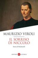 Ebook Il Sorriso di Niccolò di Maurizio Viroli edito da Editori Laterza