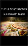 Ebook The Hungry Stones di Rabindranath Tagore edito da Books on Demand