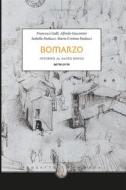 Ebook Bomarzo di Francesco Galli, Alfredo Giacomini, Isabella Paolucci, Maria Cristina Paolucci edito da sette città