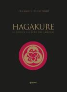 Ebook Hagakure di Yamamoto Tsunetomo edito da Giunti