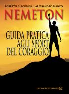 Ebook Nemeton di Alessandro Manzo, Roberto Giacomelli edito da Edizioni Mediterranee