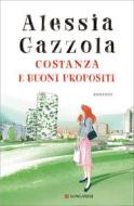 Ebook Costanza e buoni propositi di Alessia Gazzola edito da Longanesi