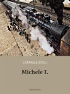 Ebook Michele T. di Raffaele Bussi edito da Marcianum Press