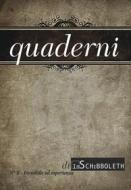 Ebook Invisibile ed esperienza (2018-1) di Massimo Donà, Iolanda Poma, Federico Croci, Alan D’Angelo, Alice Giordano, Carmelo Meazza edito da Inschibboleth Edizioni