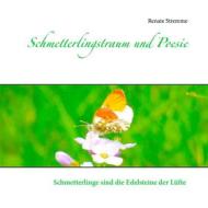 Ebook Schmetterlingstraum und Poesie di Renate Stremme edito da Books on Demand