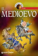 Ebook Il Medioevo di AA.VV. edito da Giunti Junior