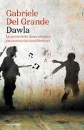 Ebook Dawla di Del Grande Gabriele edito da Mondadori