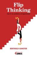 Ebook Flip-thinking di Berthold Gunster edito da Feltrinelli Editore