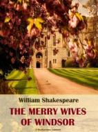 Ebook The Merry Wives of Windsor di William Shakespeare edito da E-BOOKARAMA