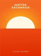 Ebook Maître Zacharius di Jules Verne edito da Books on Demand