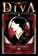 Ebook Diva di Daisy Goodwin edito da Sonzogno