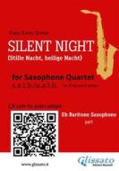 Ebook Baritone Saxophone part "Silent Night" for Sax Quartet di Franz Xaver Gruber edito da Glissato Edizioni Musicali