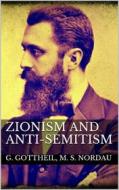 Ebook Zionism and Anti-Semitism di Gustav Gottheil edito da Books on Demand
