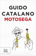 Ebook Motosega di Catalano Guido edito da BUR