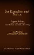 Ebook Das Evangelium nach Markus di Antonia Katharina Tessnow edito da Books on Demand