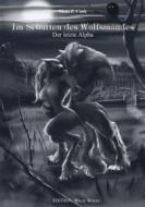 Ebook Im Schatten des Wolfsmondes di Nicki P. Cook edito da Wölfchen Verlag